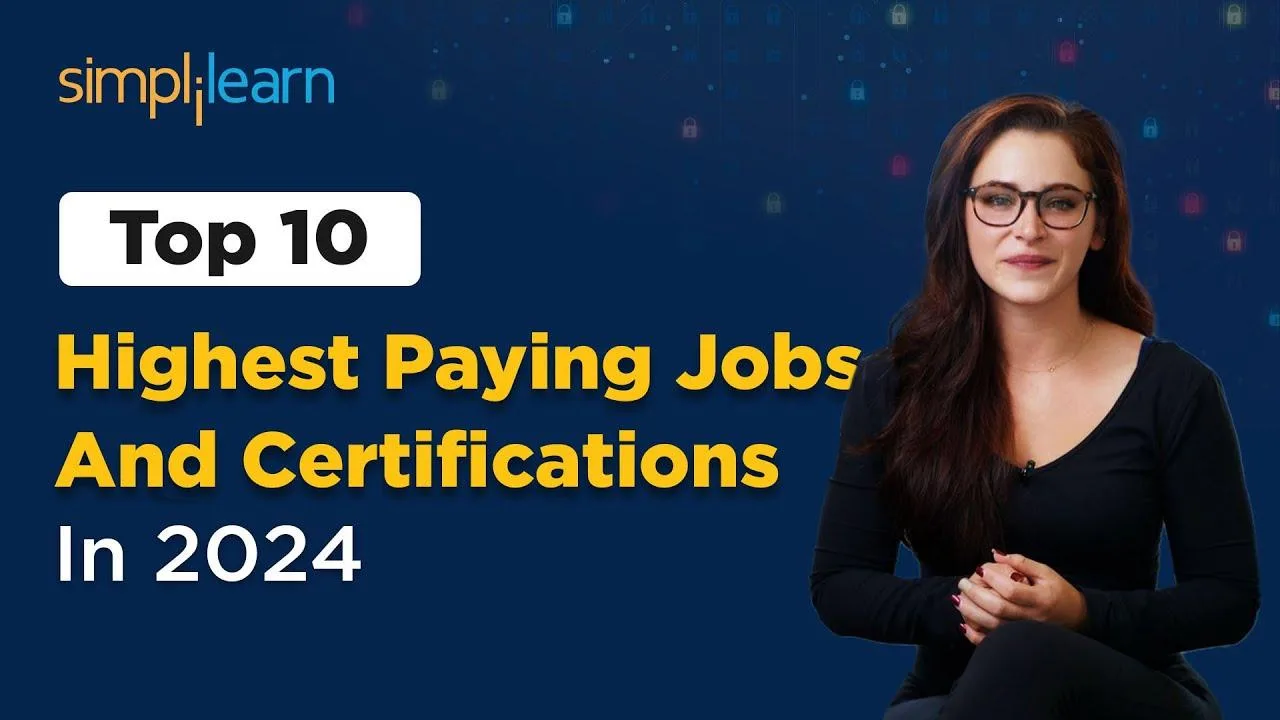 Discover the Top 10 HighestPaying Jobs and Certifications for 2024 at