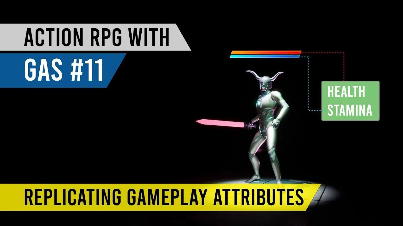 Replicating Gameplay Attribute Sets In Unreal Engine Action RPG With ...