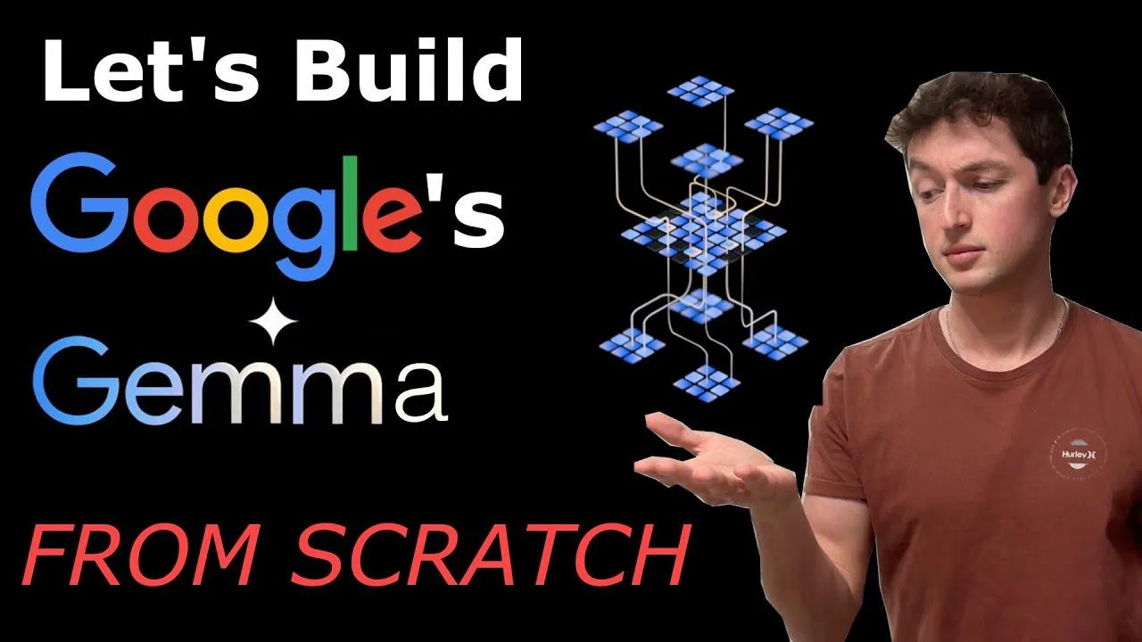 Let's Create Google's Gemma: Starting From Scratch, Coding It Step By ...